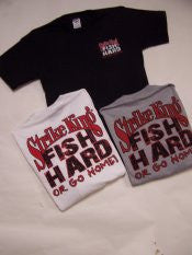 Fish Hard Short Sleeve T-Shirt - 109FH